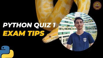 Python Quiz 1 - Exam Tips | Exam Tips, Important Concepts | IIT Madras BSC Degree.