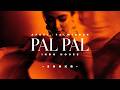 Pal Pal Afusic Talwiinder SHNKR Remix Indo House Afro House 