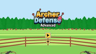 Archer Defense Walkthrough