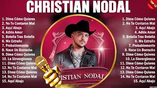 Christian Nodal Grandes Exitos Enganchados - Sus Mejores Éxitos 2023