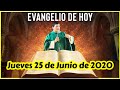 EVANGELIO DE HOY Jueves 25 de Junio de 2020 con el Padre Marcos Galvis