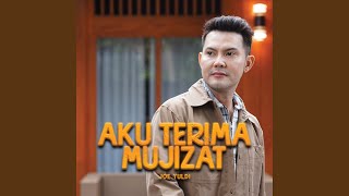 Download lagu Aku Terima Mujizat