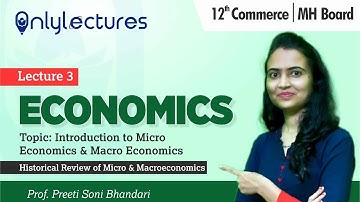 12th Commerce (MH) | Economics Lec. 3| Prof. Preeti Soni