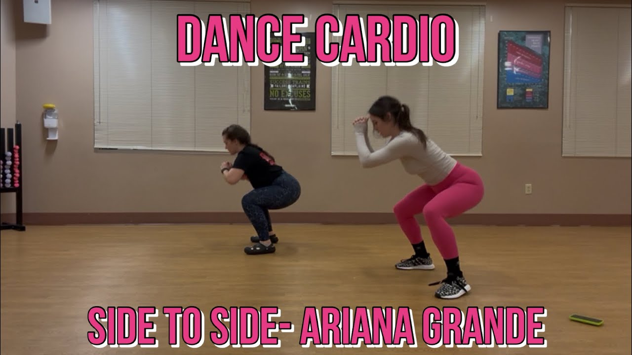 Sidex Cardio Dance Cardio: Side to Side- Arian Grande - YouTube
