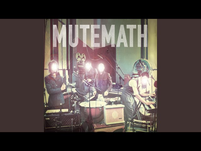 Mutemath - Control