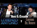Lorenzo Antonio y Campeones Del Desierto - "Abre El Corazón / Open Up Your Heart"