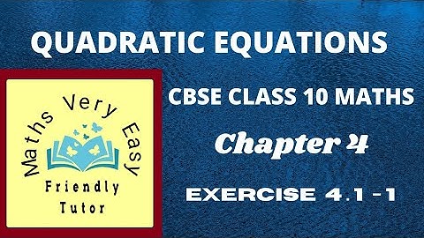 Cbse class 10 maths chapter 4 Quadratic equations exercise 4.1 (1) in tamil ncert syllabus