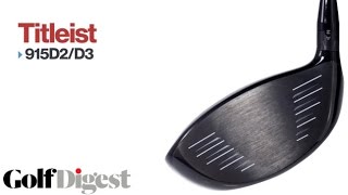 Drivers: Titleist 915D2/D3 | Hot List: 2016