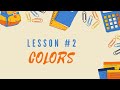 Learning COLORS for KIDS