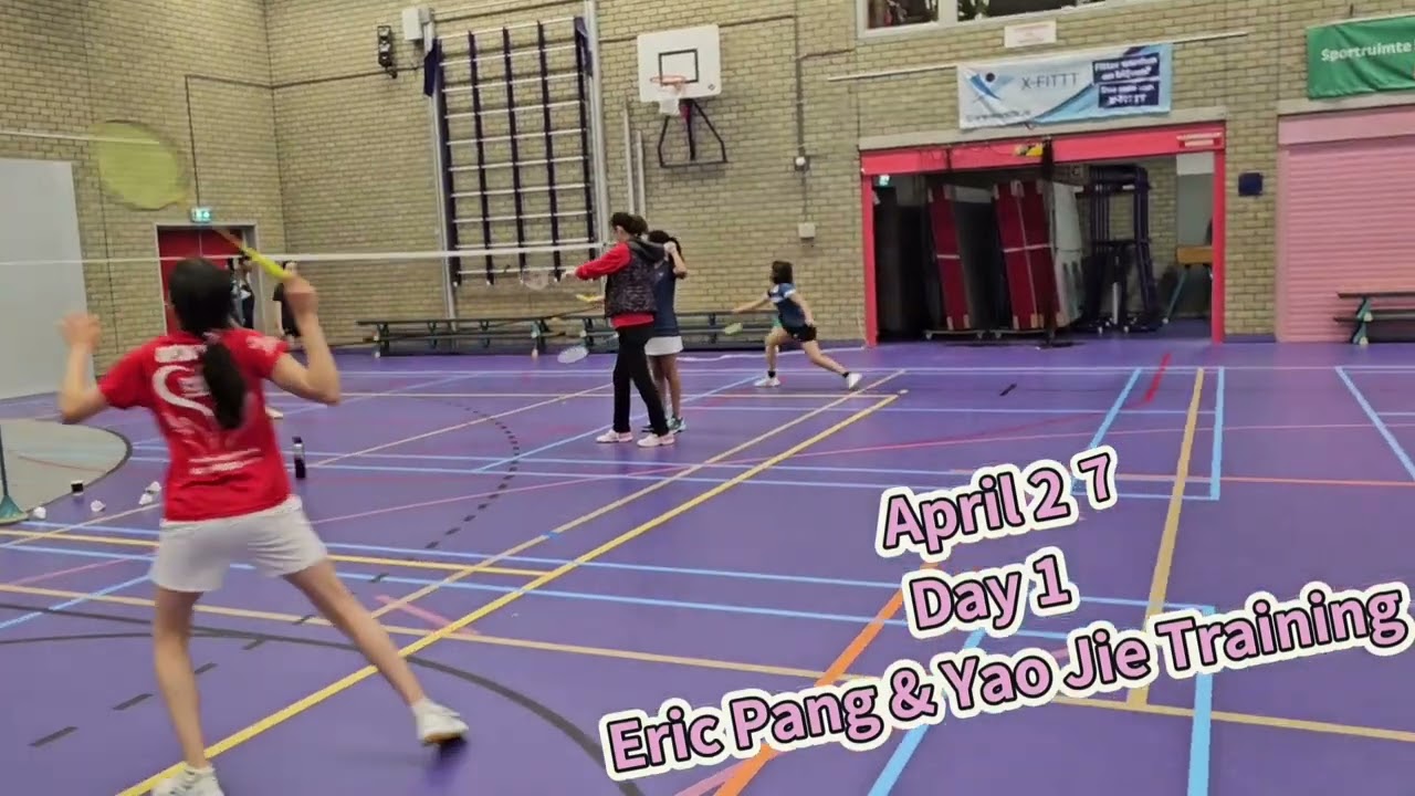 Yao Jie & Eric Pang badminton May camp Day 1 @Arnhem