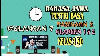 BAHASA JAWA KELAS 2 SD || TANTRI BASA WULANGAN 7 PASINAON 2 MAKARYA BEBARENGAN || KARANG KITRI