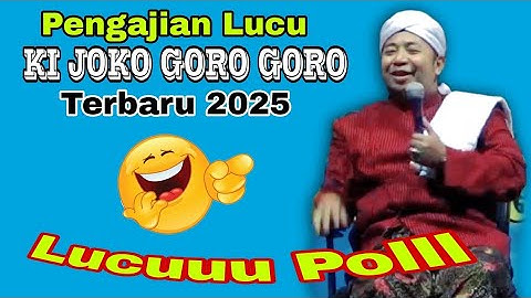 🔴LIVE PENGAJIAN LUCU‼️ KI JOKO GORO GORO TERBARU - NADA & DAKWAH - MADIUN