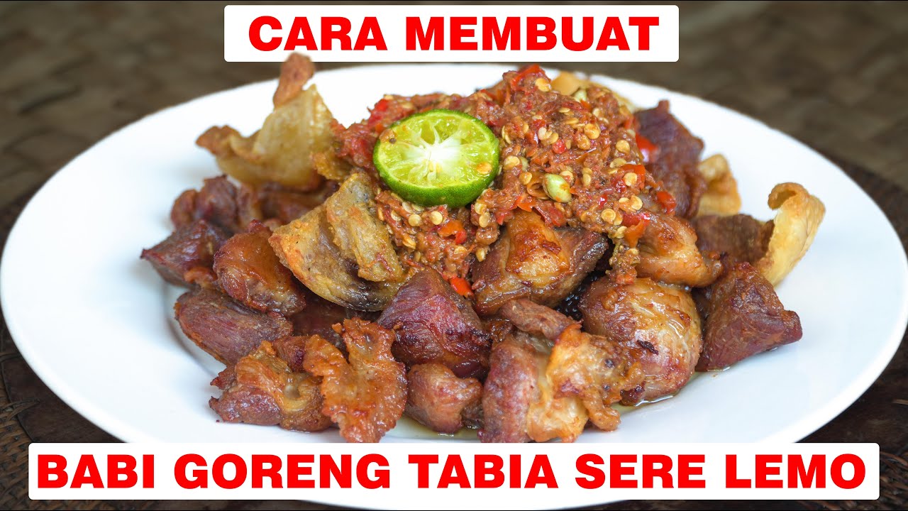 BABI GORENG TABIA SERE LEMO 😍 PEDASNYA BIKIN TAK BISA BERHENTI MAKAN