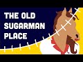"The Old Sugarman Place" Explained | Grief in Death's Shadow