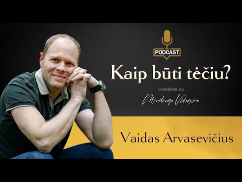 Video: Kaip Auklėti Tėtį