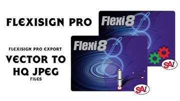 Export Vector Graphics to High-Quality JPEG with FlexiSIGN-Pro #FlexiSIGNPro