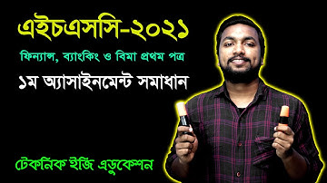 HSC 2021 Finance 1st Paper 1st Assignment Answer | ফিন্যান্স, ব্যাংকিং ও বিমা অ্যাসাইনমেন্ট