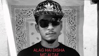 ALAG HAI DISHA || MC ALTAF || SAMMOHIT || SHUTDOWN ||OFFICAL AUDIO||