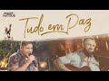 Jorge & Mateus - Tudo Em Paz (Clipe Oficial) [Álbum Tudo Em Paz]