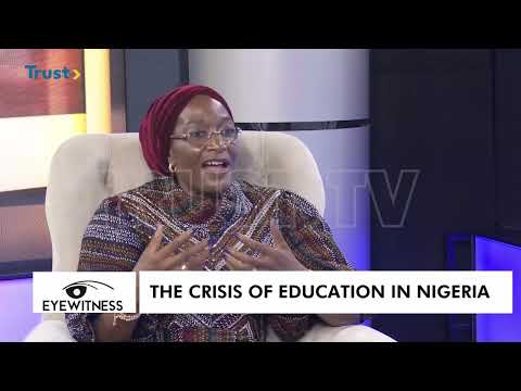 EYEWITNESS EPISODE 2:  The Crisis Of Education In Nigeria | TRUST TV