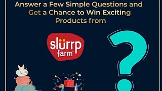 Flipkart Slurrp Farm Quiz Answers | Win Slurrp Farm Products,Flipkart New loot Offer|1September 2021 screenshot 4