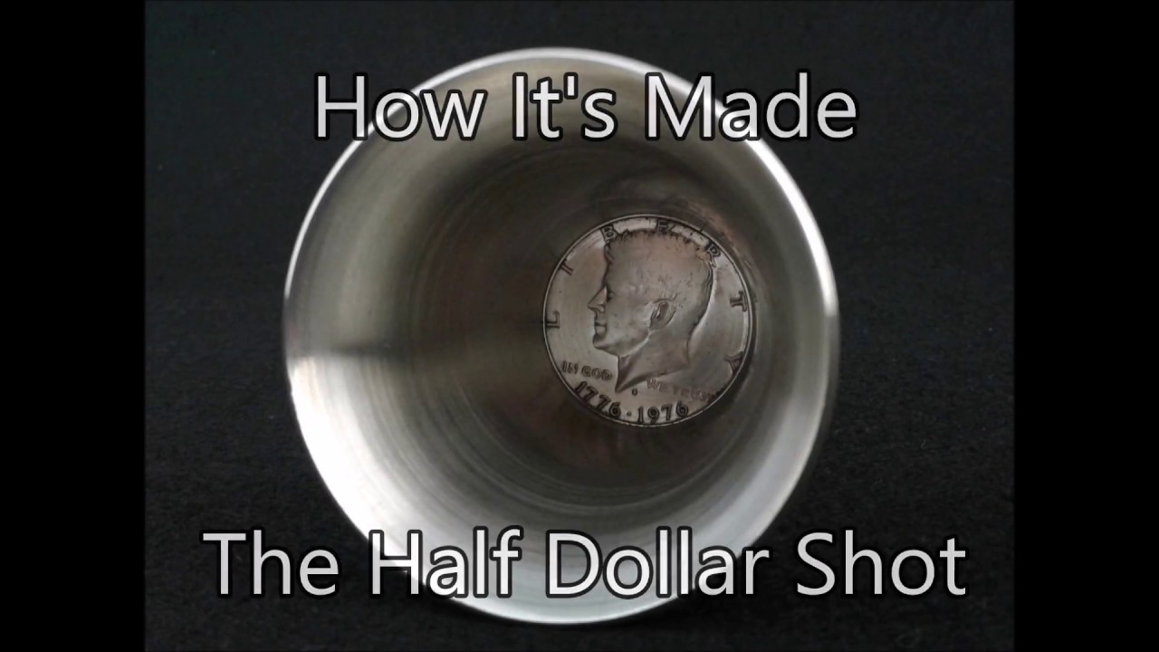 How Stuff is Made The Half Dollar Shot Glass YouTube