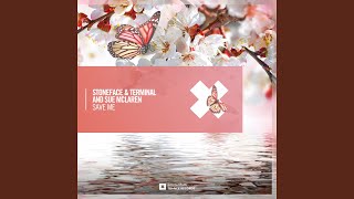 Save Me (Extended Mix) - Stoneface & Terminal, Sue McLaren