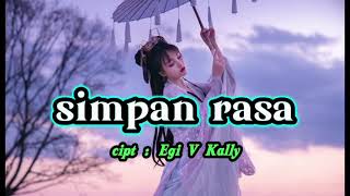 Simpan Rasacipt  Egi  V Kallyvocal Sunoai