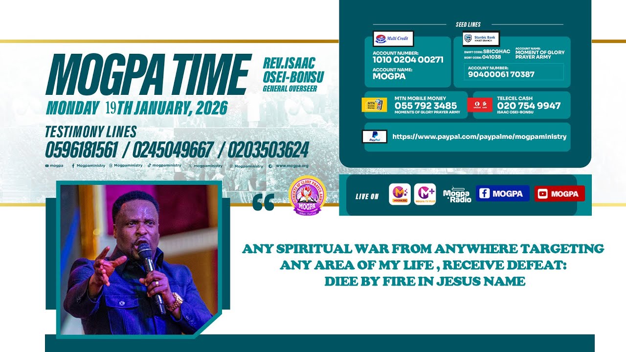 DEFEATING SPIRITUAL BATTLES || MOGPA TIME WITH REV O B || 19 - 01 - 2026