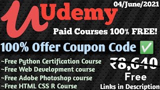 Udemy Paid courses for free June 4 2021 | Udemy free courses | Python ML AI R HTML CSS Photoshop