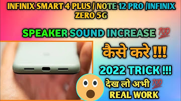 infinix mobile speaker Sound Increase kaise 💯 | increase sound smart 4 plus| Enhance sounds Quality😇