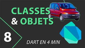 Apprendre Dart (8) - Classes et objets