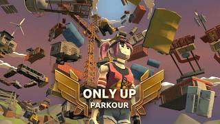 Only Up: Parkour Gameplay