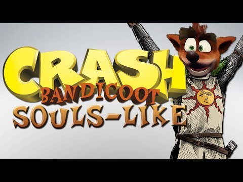 Souls-Like | Crash Bandicoot