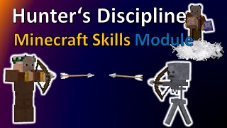 Hunters Discipline | Minecraft Skills Module | TheBalliBoys