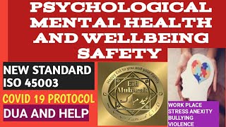 Mental health and wellbeing|Psychological safety ISO 45003 |Covid19 Guidline|Eid Mubark