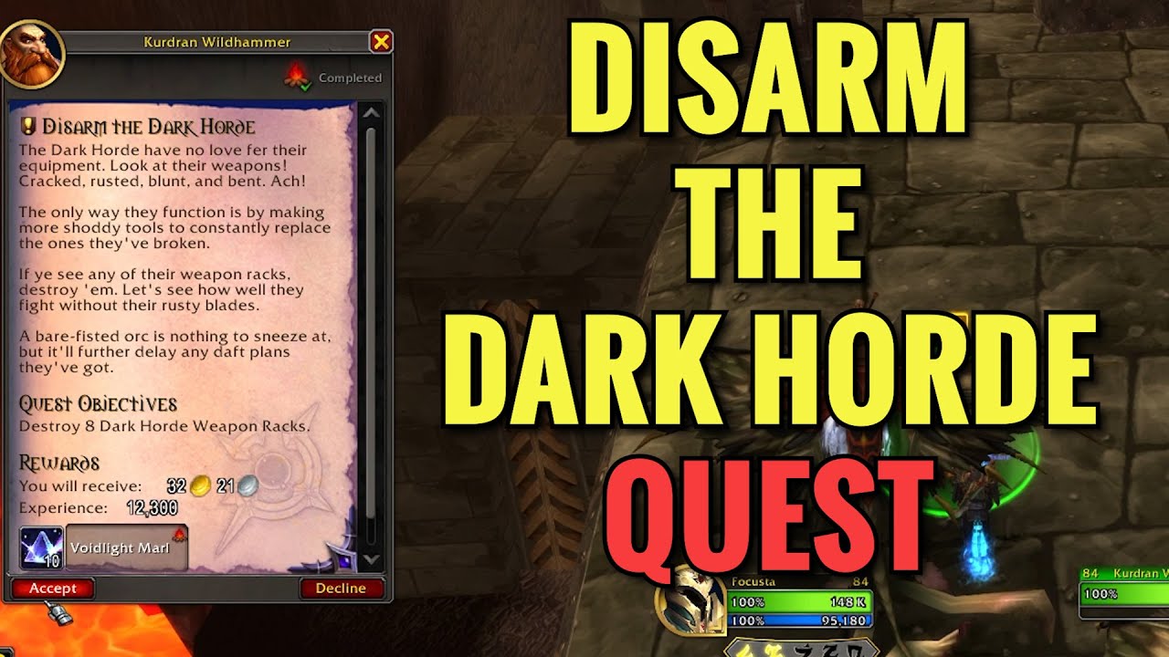 Disarm The Dark Horde Quest (WoW Midnight)