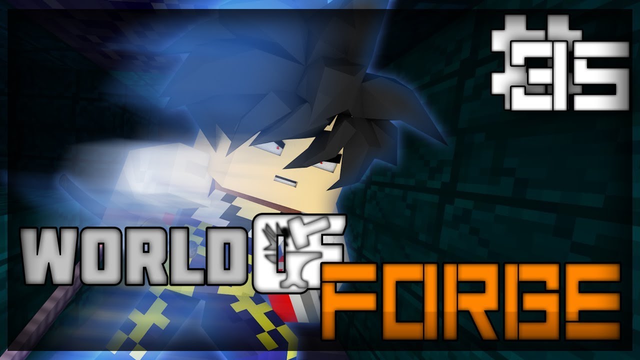 World OF Forge: #35 - DUNGEON OF ARCANA