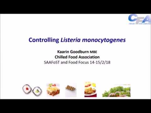Kaarin Goodburn - Controlling Listeria Monocytogenes