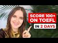 2 Days Before TOEFL | Essential Guide from an Expert