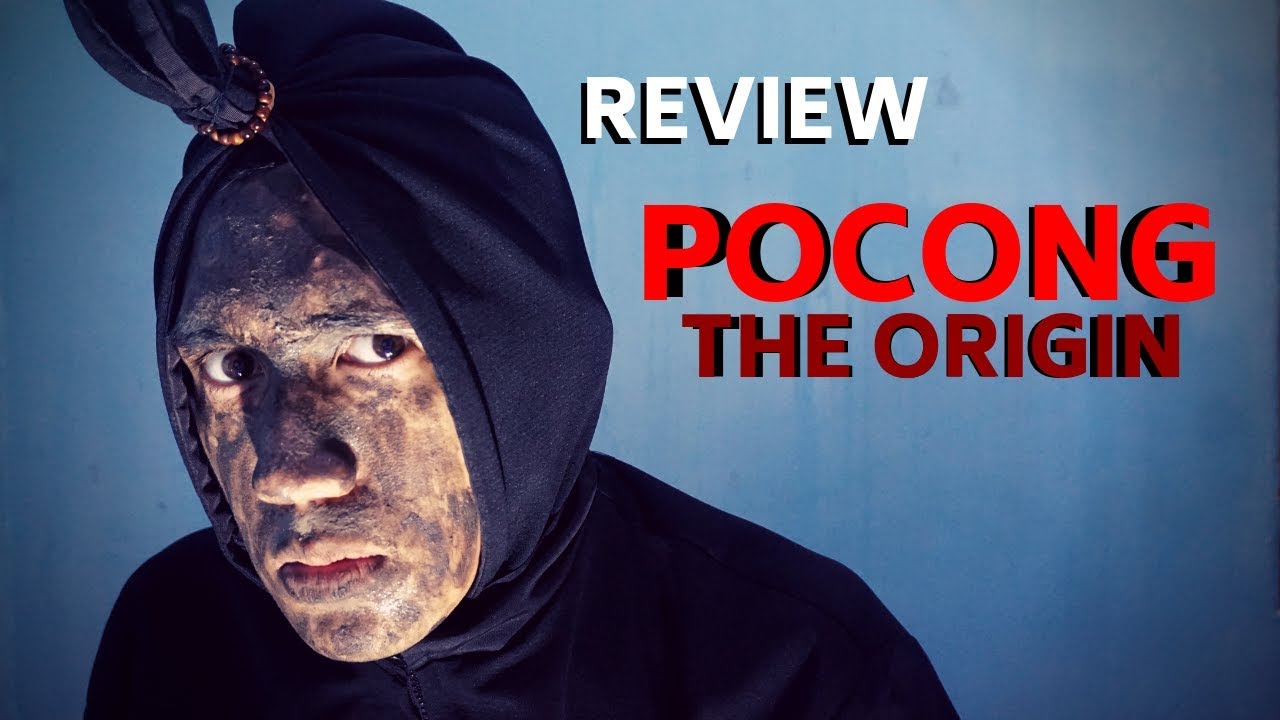 Jadi Pocong Demi Review Pocong The Origin Riza Pahlevi Youtube