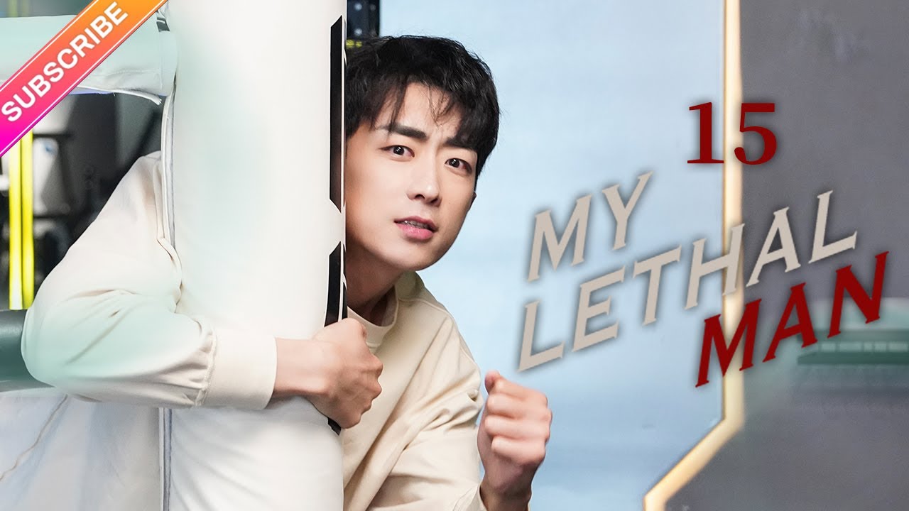 ⁣【Multi-sub】My Lethal Man EP15 | Fan Zhixin, Li Mozhi | Fresh Drama