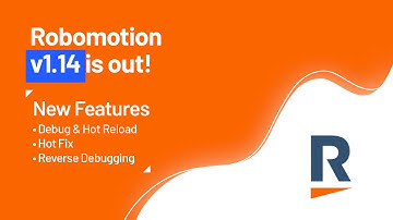 Robomotion v1.14 New Features