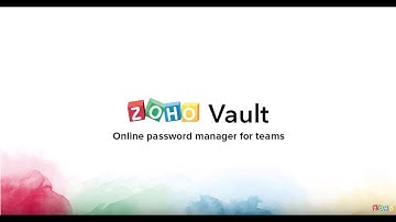 Product Demo - Zoho Vault - Online Password Manager for Teams
