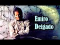 EMIRO DELGADO  -   CON TODOS MENOS CONMIGO