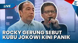 🔴LIVE: Rocky Gerung Sebut Kubu Jokowi Kian Panik Dituntut Tunjukan Ijazah Asli, Publik Mau Kejujuran