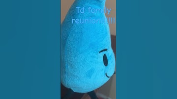 Td family reunion!!!!! #bfdi #bfb #tpot #objectshow #teardrop