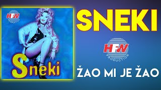 Sneki - Žao Mi Je, Žao Audio 1998