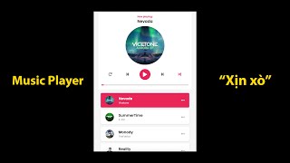Cách Code Music Player Xịn Xò Từ A-Z | Mồng một chăm chỉ để năm mới THÀNH CÔNG nào!!! screenshot 3