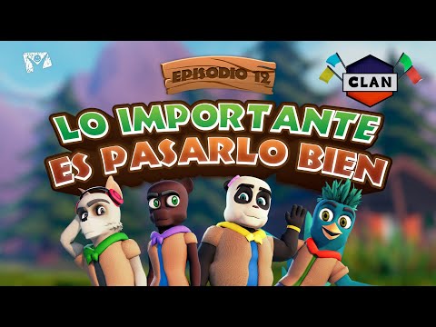Lo importante es pasarlo bien - CLAN 🏕️ Episodio 12 ✨ Serie infantil con valores